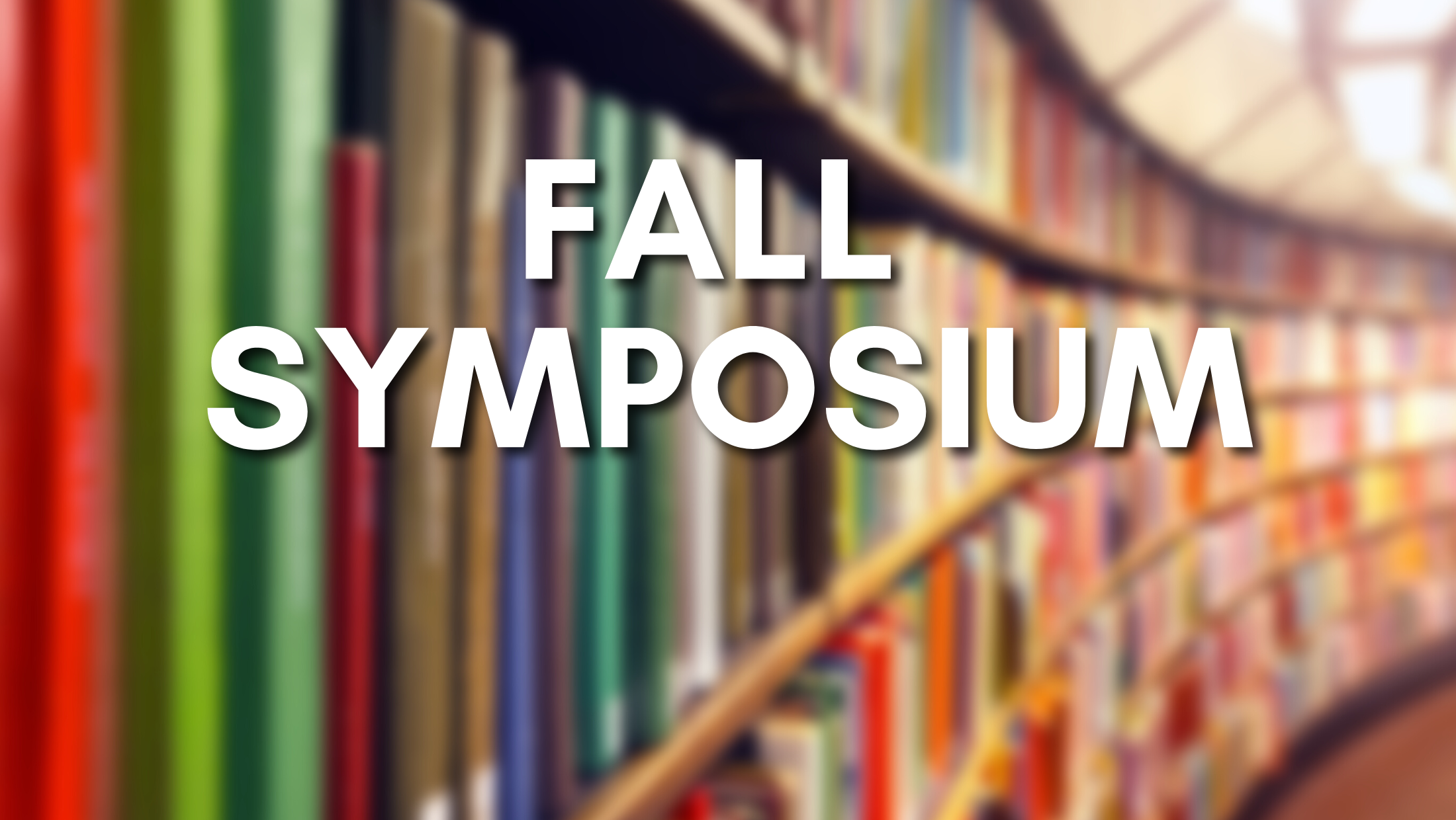 Fall Symposium Website Event Image - No logos - 2022