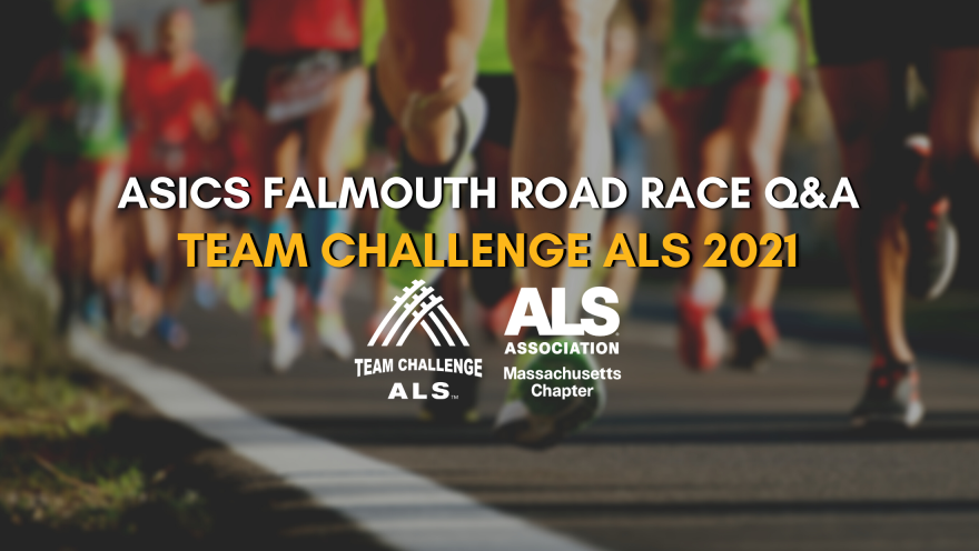 Asics Falmouth Road Race Q&A Promotional Photo Blurred Runners Team Challenge ALS The ALS Association Massachusetts Chapter